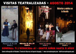 Visitas teatralizadas Segovia. Agosto 2014